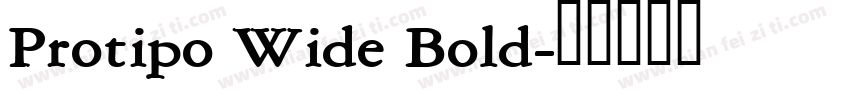 Protipo Wide Bold字体转换